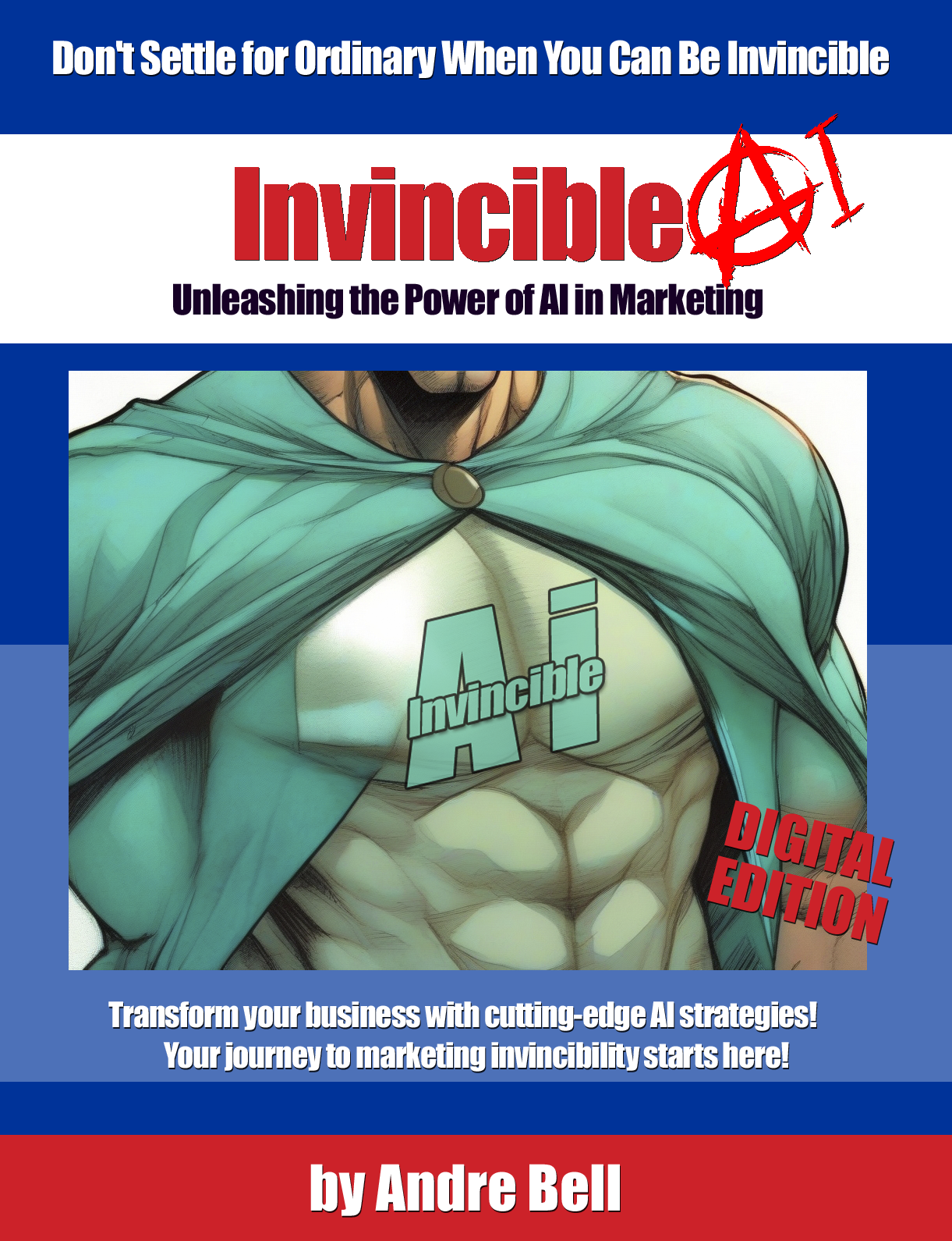 Invincible AI - the Digital Edition